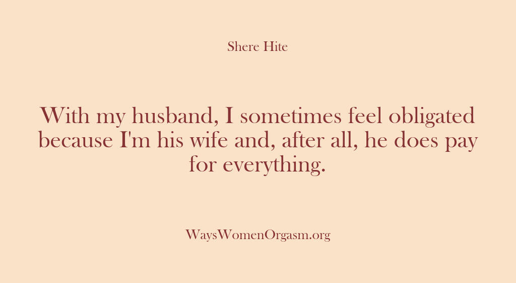 Shere Hite – With my husband I sometimes f…