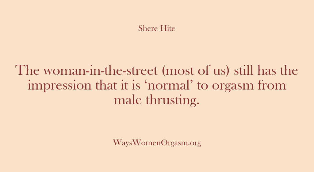 Shere Hite – The woman-in-the-street (most …