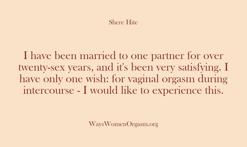 Shere Hite – I have been married to one par…