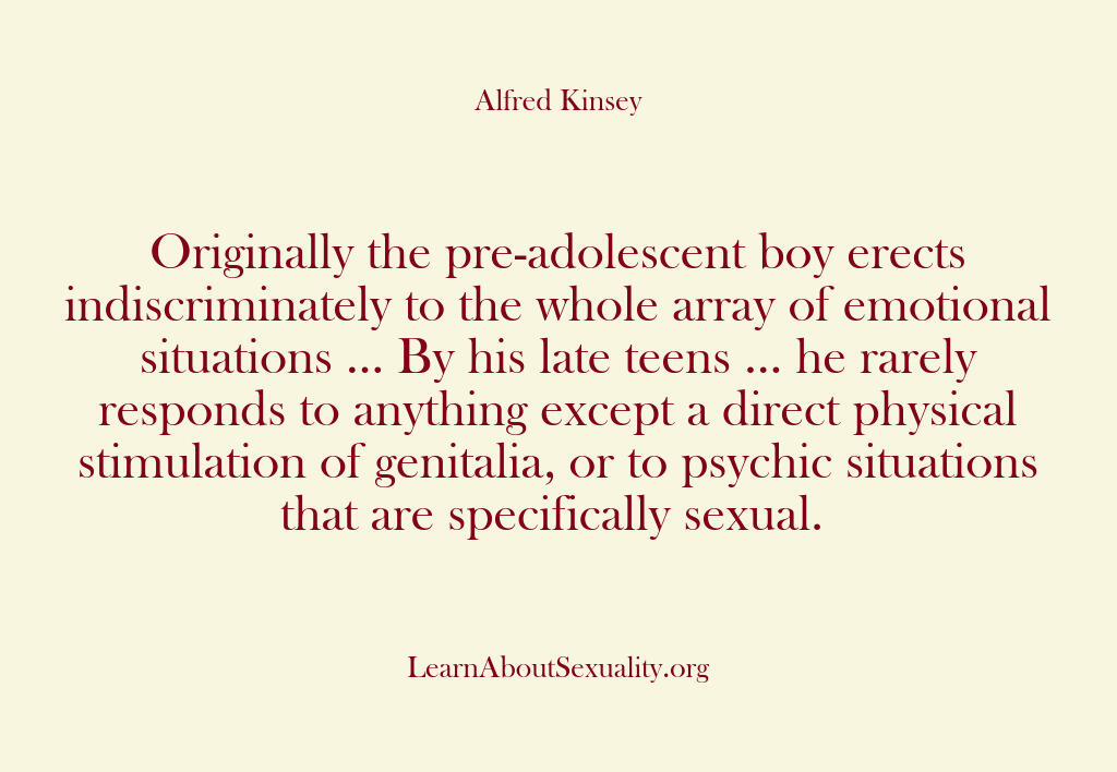 Alfred Kinsey Male Sexuality – Originally the pre-adolescent …