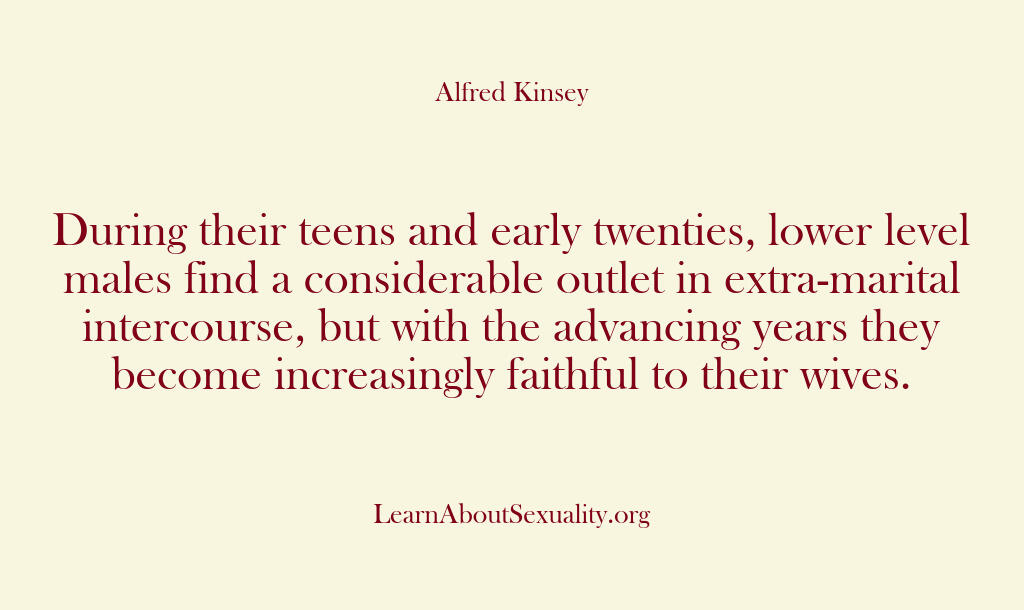 Alfred Kinsey Male Sexuality – During their teens and early t…