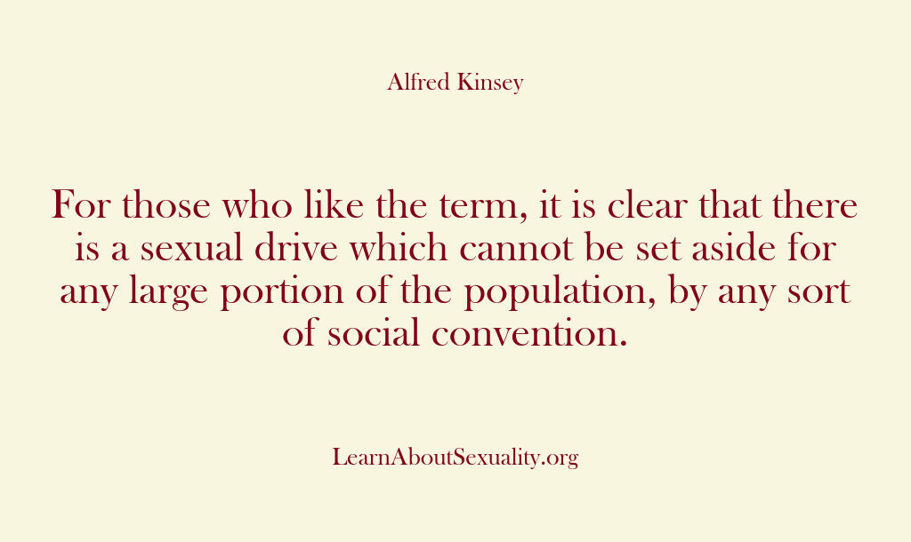 Alfred Kinsey Male Sexuality – For those who like the term i…