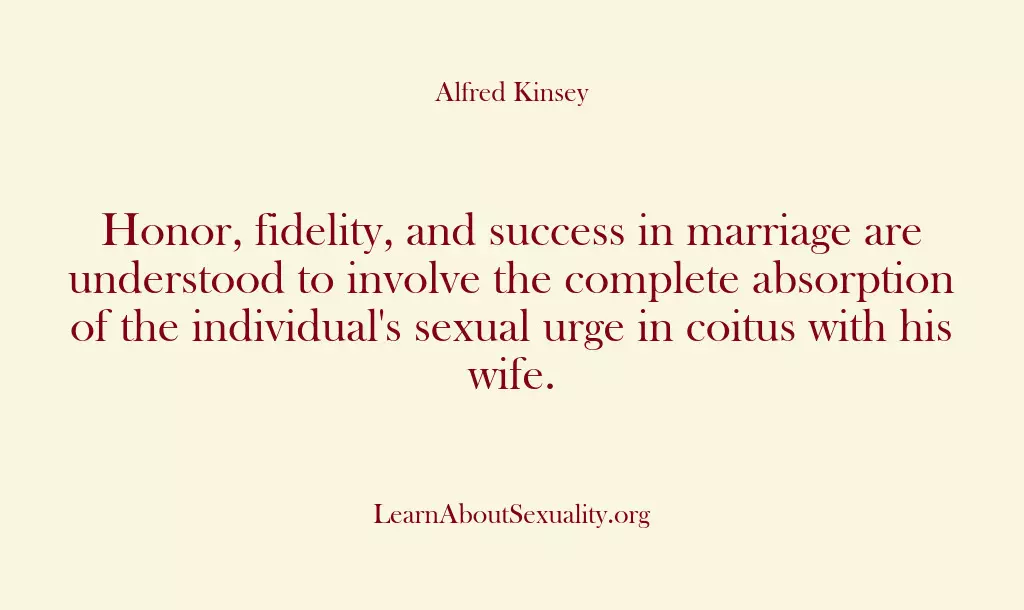 Honor, fidelity, and success in marriage are understood to involve the complete…