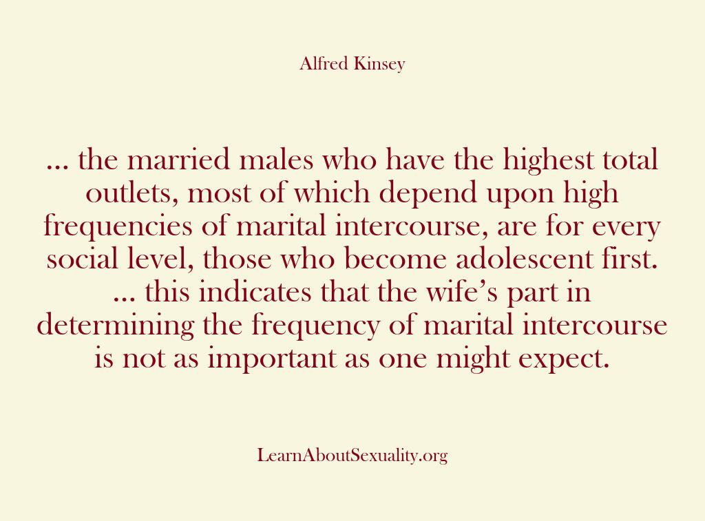 Alfred Kinsey Male Sexuality – … the married males who have t…
