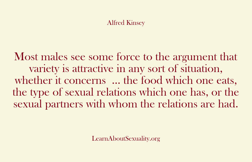 Alfred Kinsey Male Sexuality – Most males see some force to t…