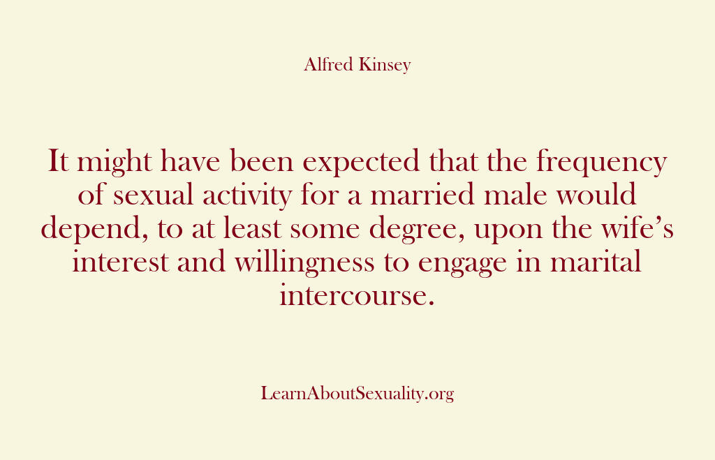 Alfred Kinsey Male Sexuality – It might have been expected th…