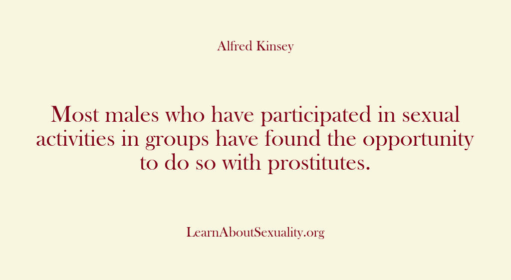 Alfred Kinsey Male Sexuality – The most common error which th…