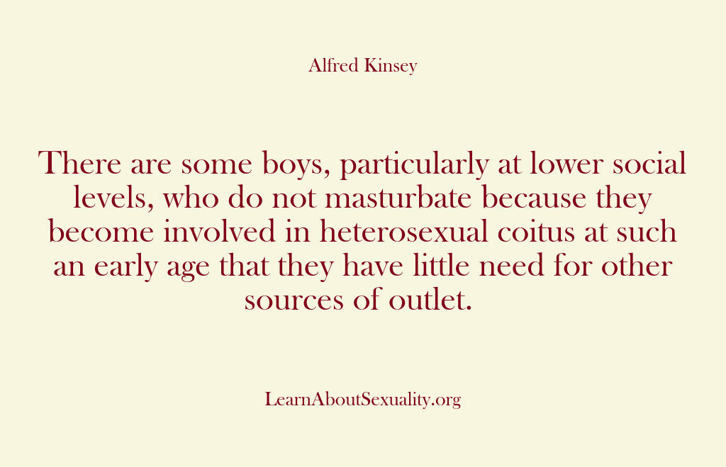 Alfred Kinsey Male Sexuality – There are some boys particula…