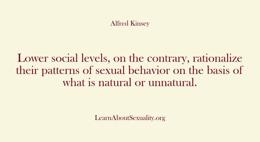 Alfred Kinsey Male Sexuality – Lower social levels on the co…