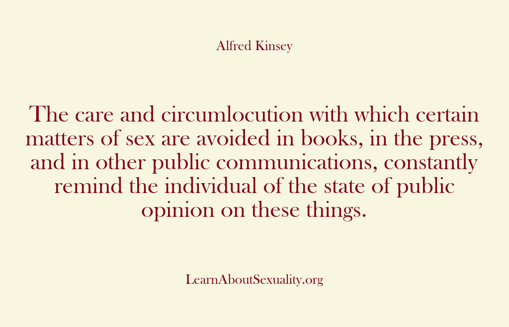 Alfred Kinsey Male Sexuality – The care and circumlocution wi…