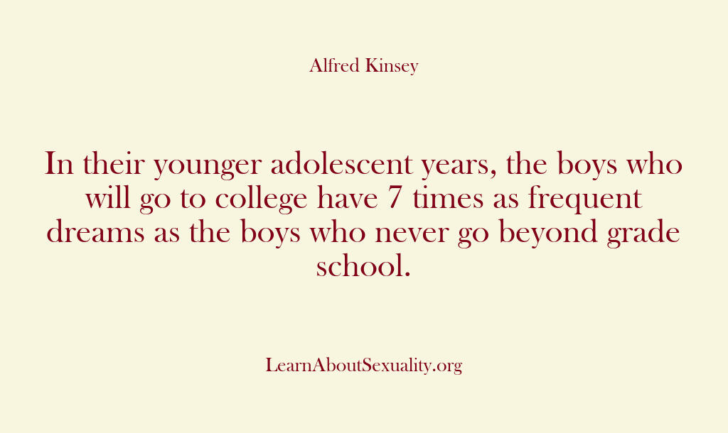 Alfred Kinsey Male Sexuality – In their younger adolescent ye…