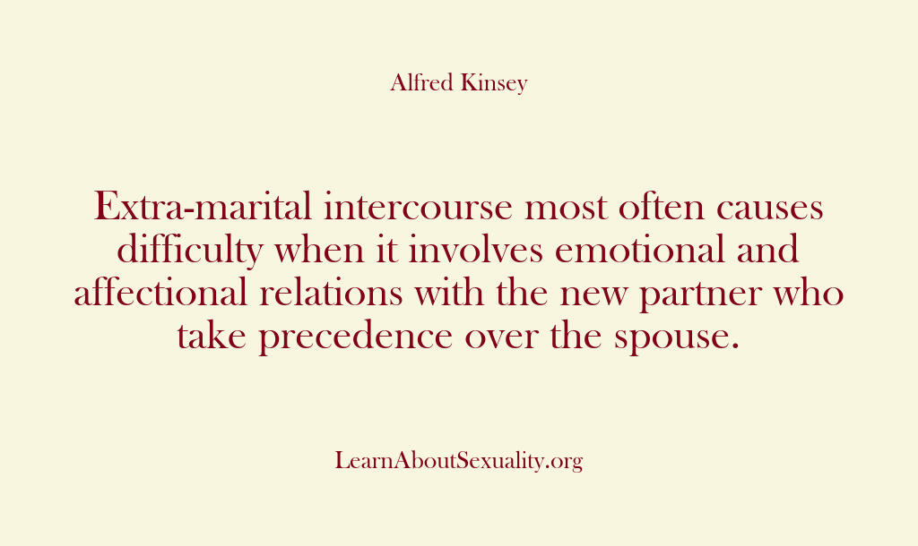 Alfred Kinsey Male Sexuality – Extra-marital intercourse most…