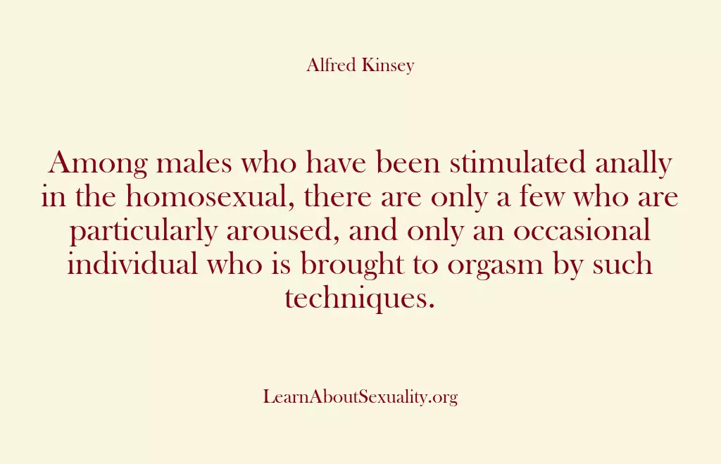 Among males who have been stimulated anally in the homosexual, there are…