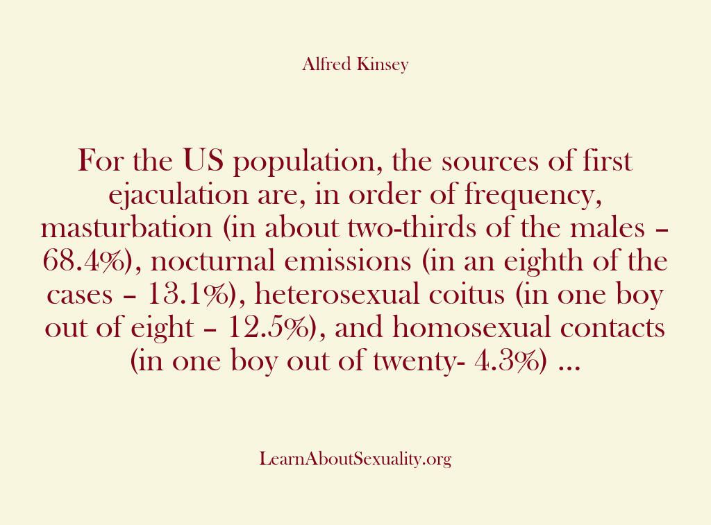 Alfred Kinsey Male Sexuality – For the US population the sou…