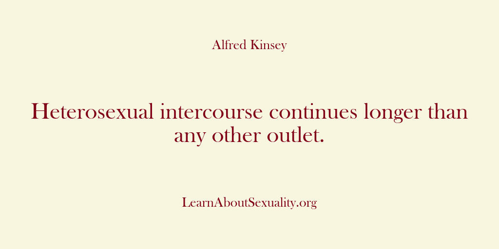 Alfred Kinsey Male Sexuality – In male prostitution the pros…