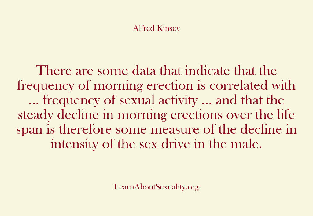 Alfred Kinsey Male Sexuality – There are some data that indic…