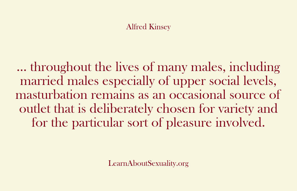 Alfred Kinsey Male Sexuality – … throughout the lives of ma…