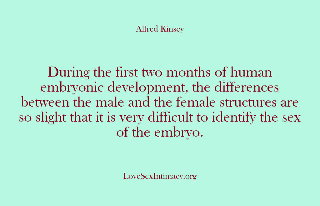 Alfred Kinsey Female Sexuality – During the first two months of…