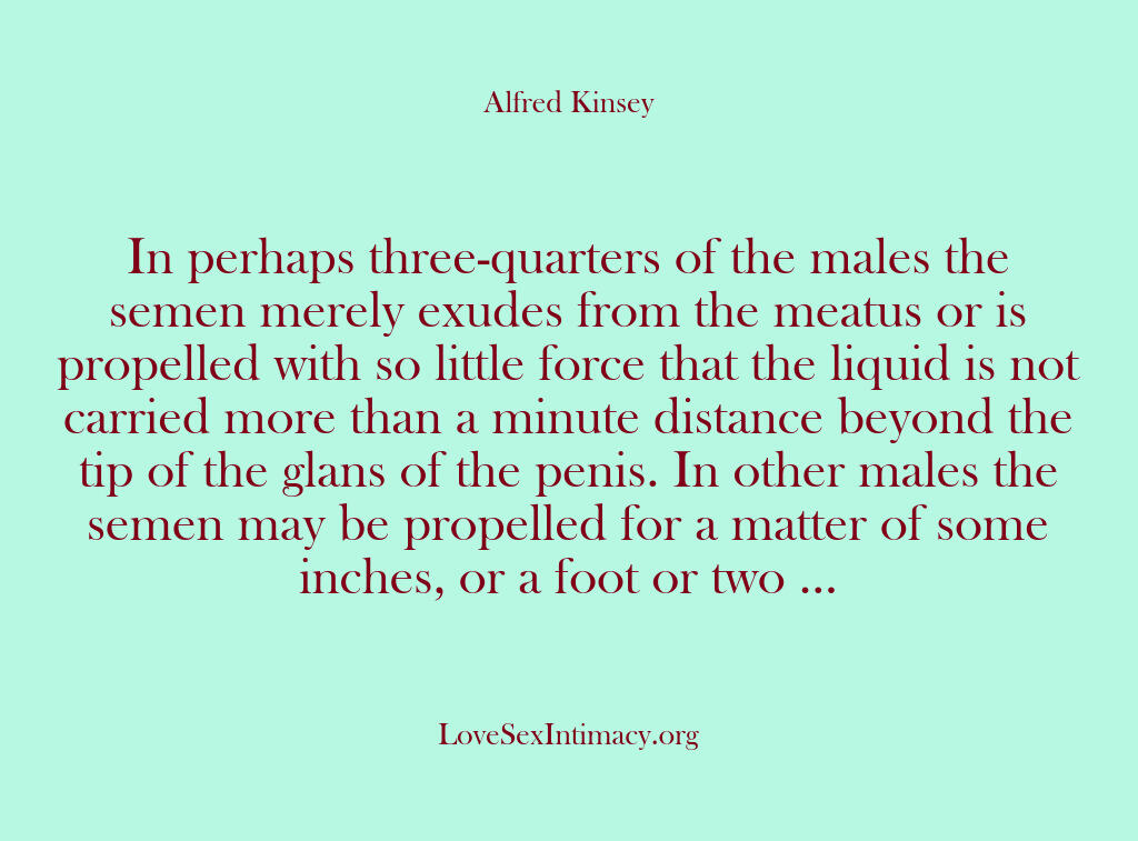 Alfred Kinsey Female Sexuality – In perhaps three-quarters of t…