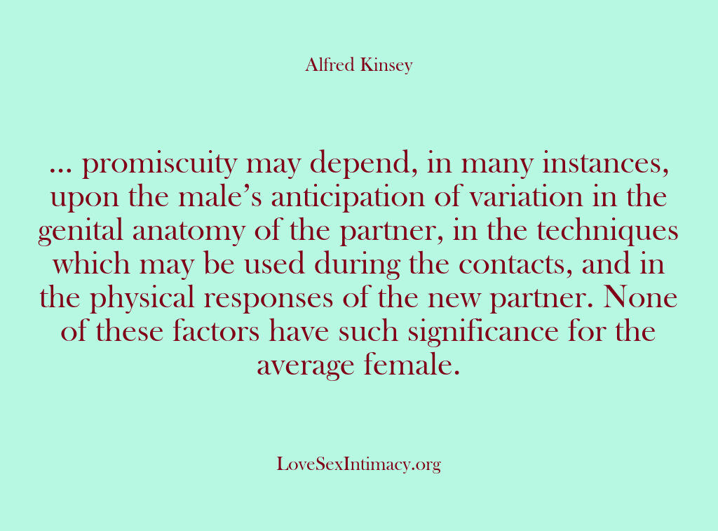 Alfred Kinsey Female Sexuality – … promiscuity may depend in m…
