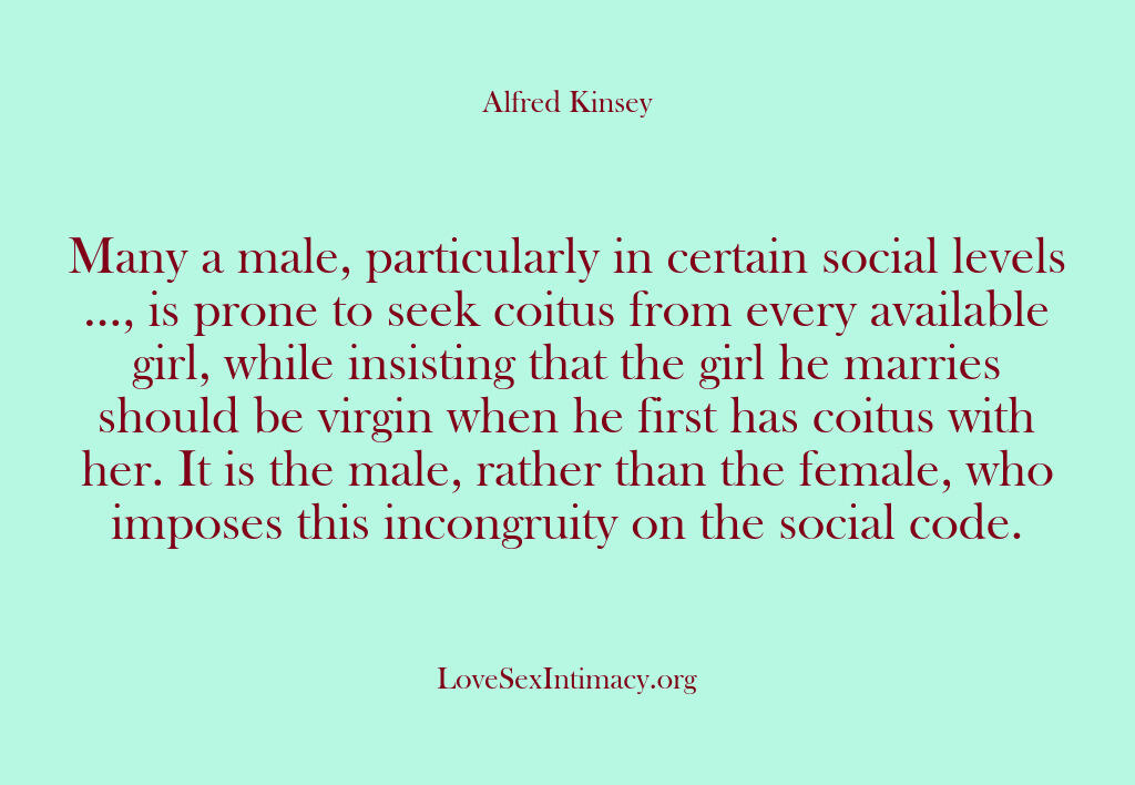 Alfred Kinsey Female Sexuality – Many a male particularly in c…