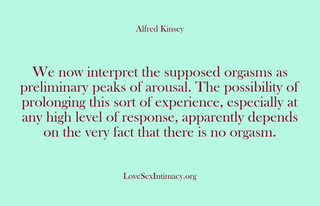 Alfred Kinsey Female Sexuality – We now interpret the supposed …