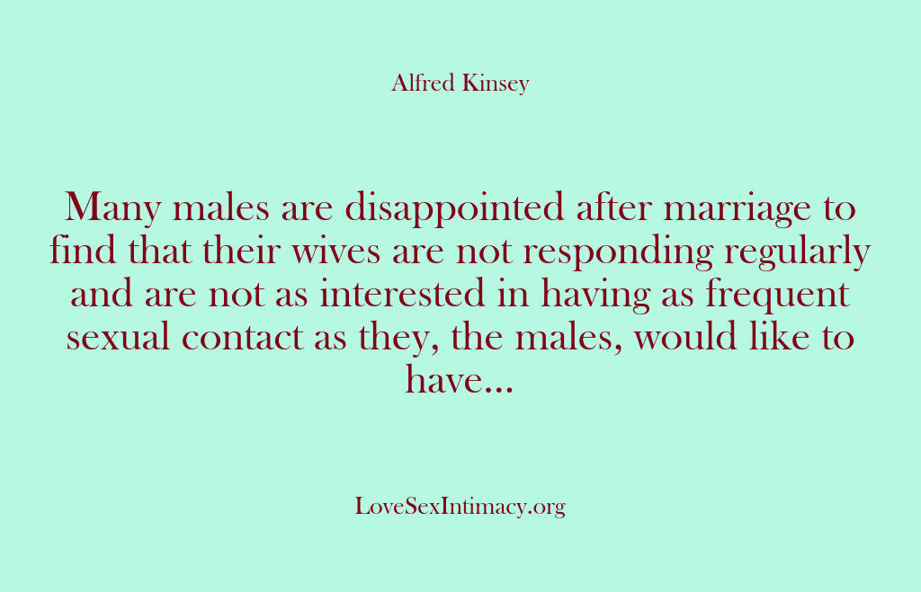 Alfred Kinsey Female Sexuality – Many males are disappointed af…