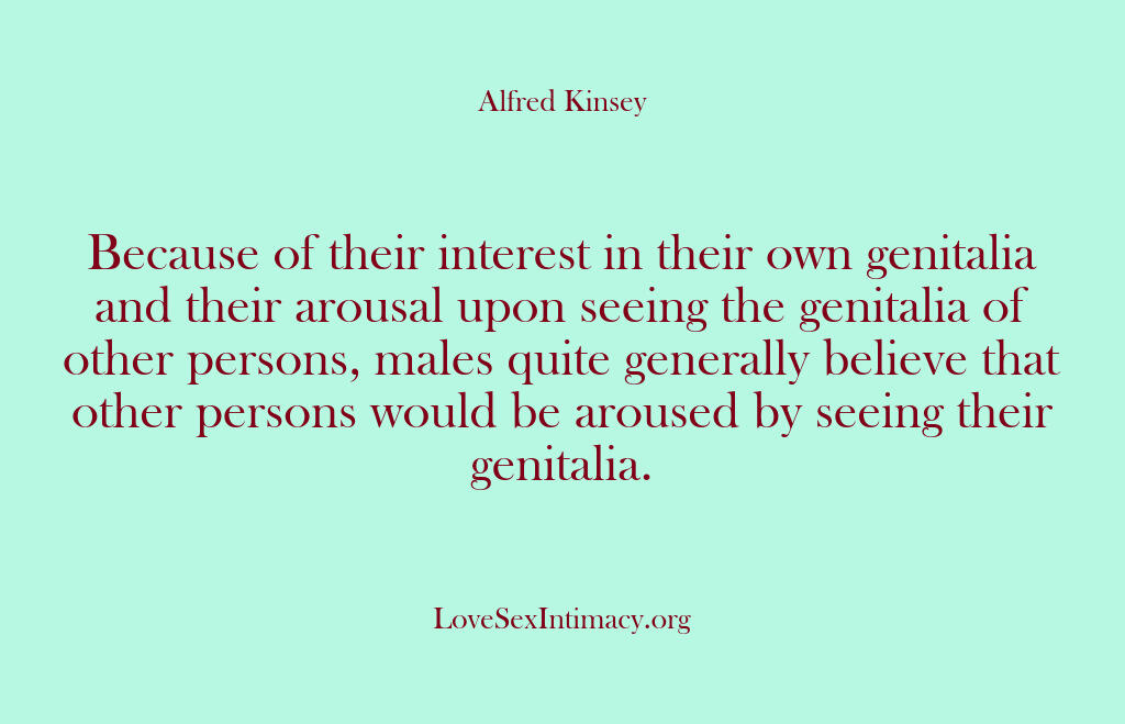 Alfred Kinsey Female Sexuality – Because of their interest in t…