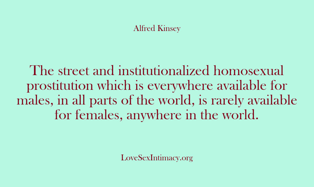 Alfred Kinsey Female Sexuality – The street and institutionaliz…