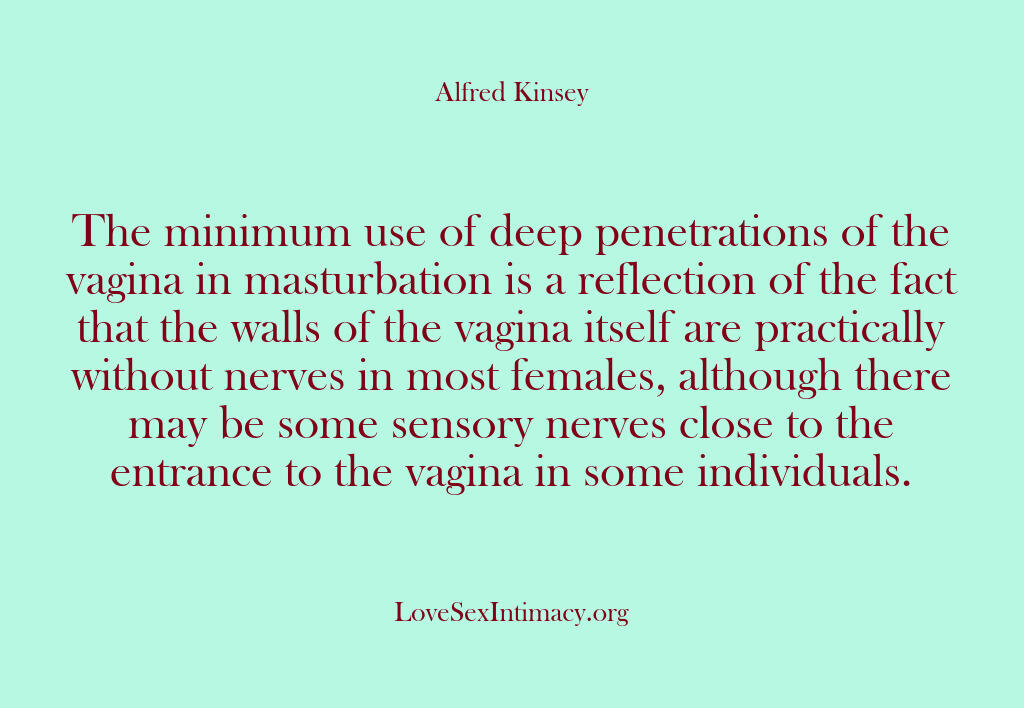 Alfred Kinsey Female Sexuality – The minimum use of deep penetr…