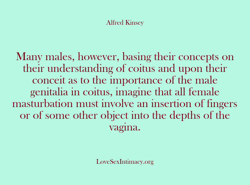Alfred Kinsey Female Sexuality – Many males however basing th…