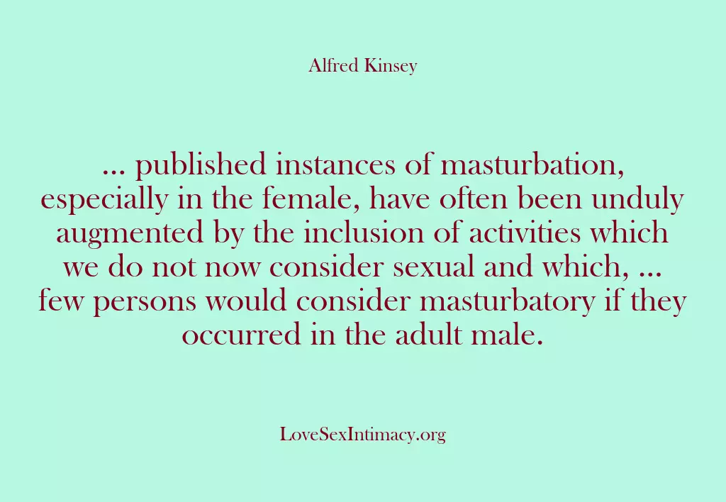 … published instances of masturbation, especially in the female, have often been…
