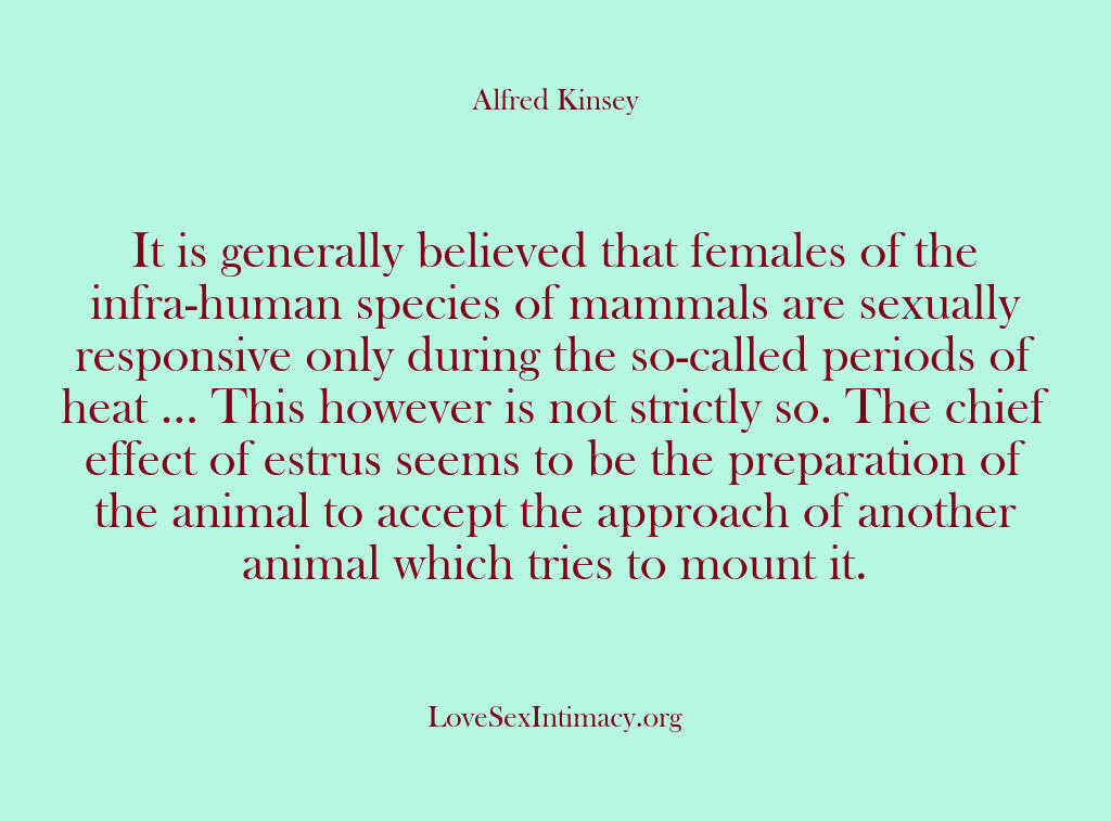 Alfred Kinsey Female Sexuality – It is generally believed that …