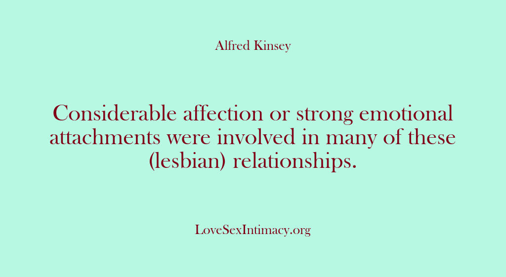 Alfred Kinsey Female Sexuality – Considerable affection or stro…