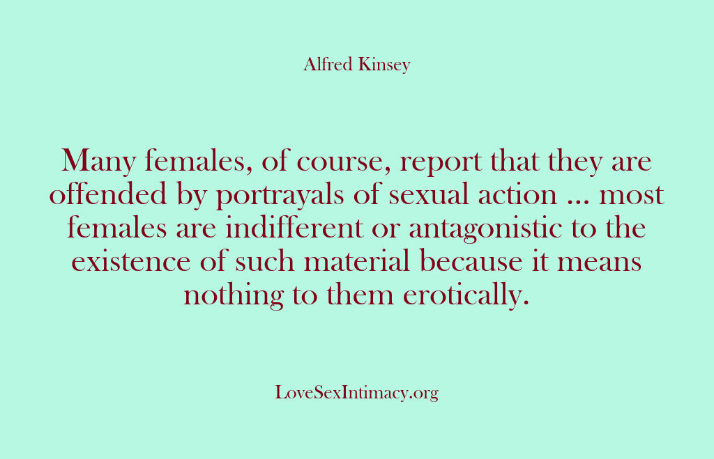 Alfred Kinsey Female Sexuality – Many females of course repor…