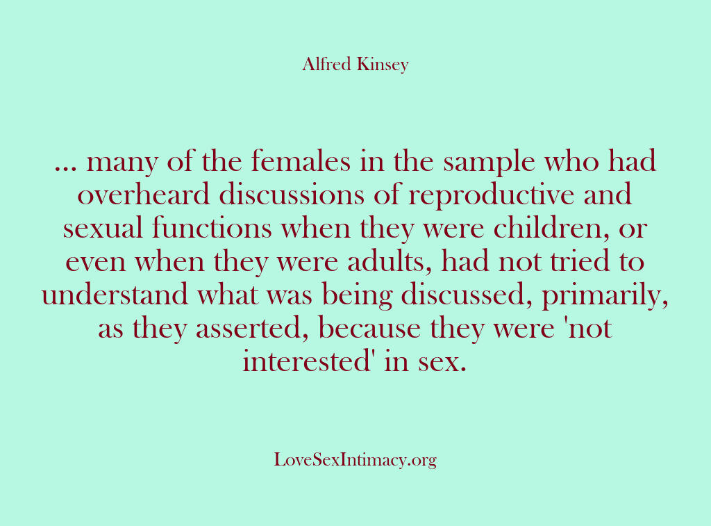 Alfred Kinsey Female Sexuality – … many of the females in the…