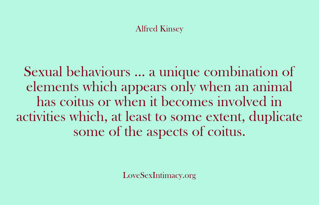 Alfred Kinsey Female Sexuality – Sexual behaviours … a unique…