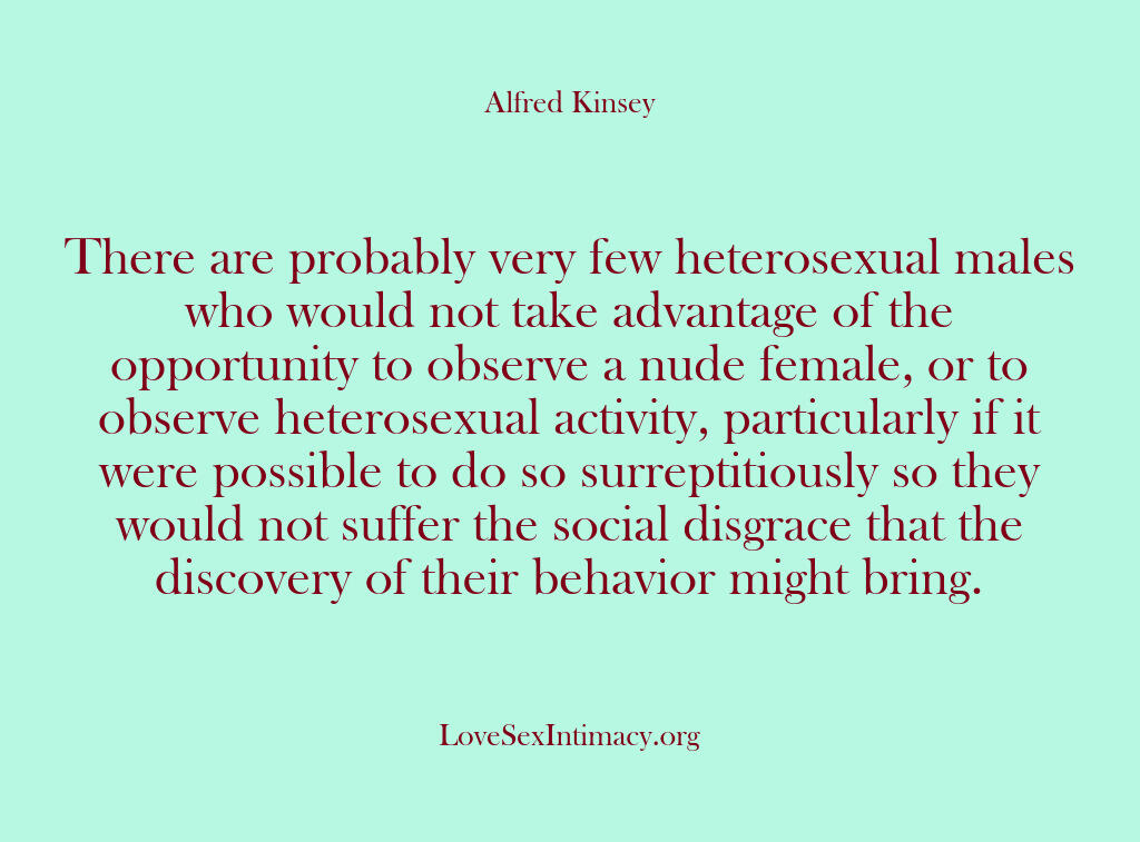 Alfred Kinsey Female Sexuality – There are probably very few he…