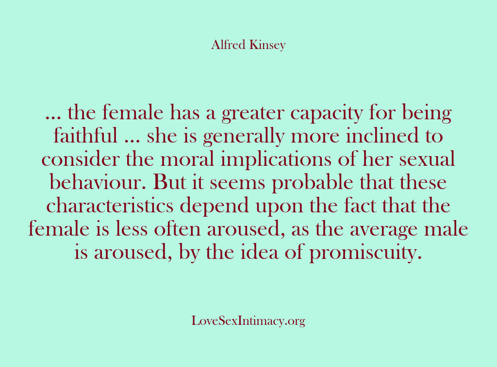 Alfred Kinsey Female Sexuality – … the female has a greater c…