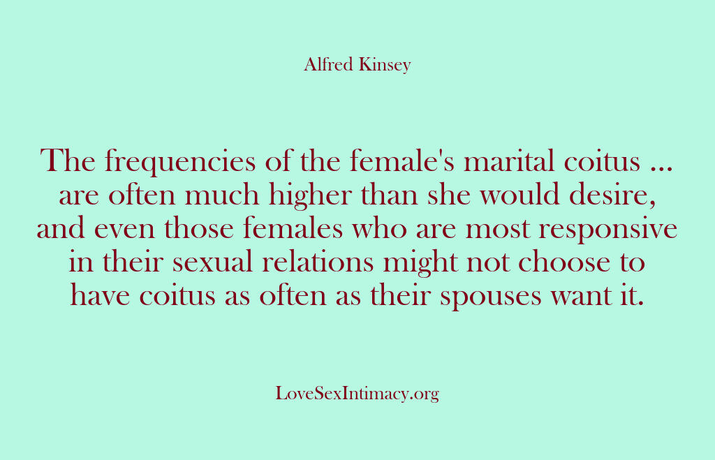 Alfred Kinsey Female Sexuality – The frequencies of the female’…