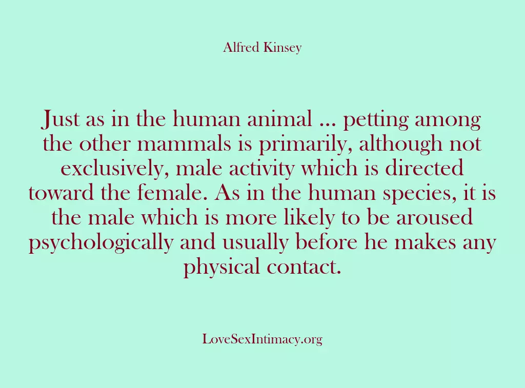 Just as in the human animal … petting among the other mammals…