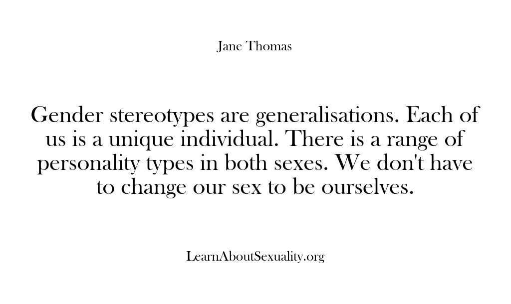 Learn About Sexuality – Gender stereotypes are general…