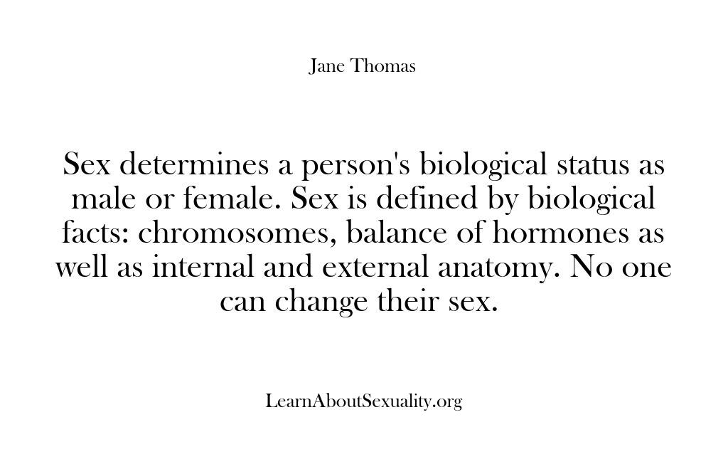Learn About Sexuality – Sex determines a person’s biol…