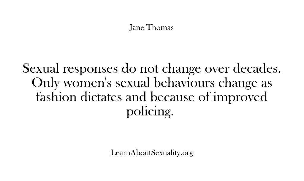 Learn About Sexuality – Sexual responses do not change…