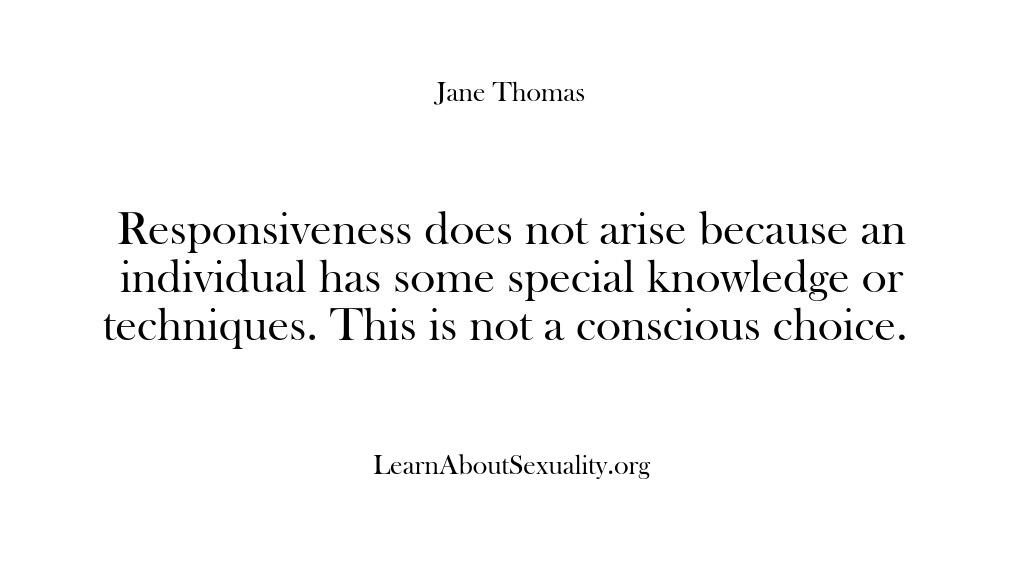 Learn About Sexuality – Responsiveness does not arise …
