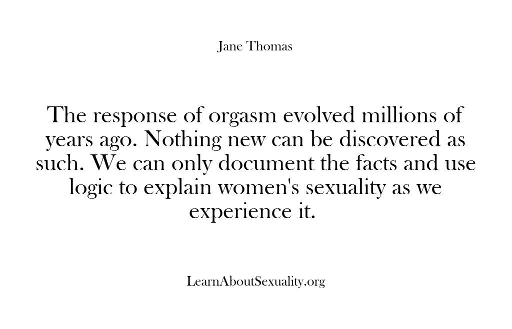 Learn About Sexuality – The response of orgasm evolved…