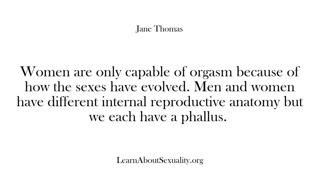 Learn About Sexuality – Women are only capable of orga…
