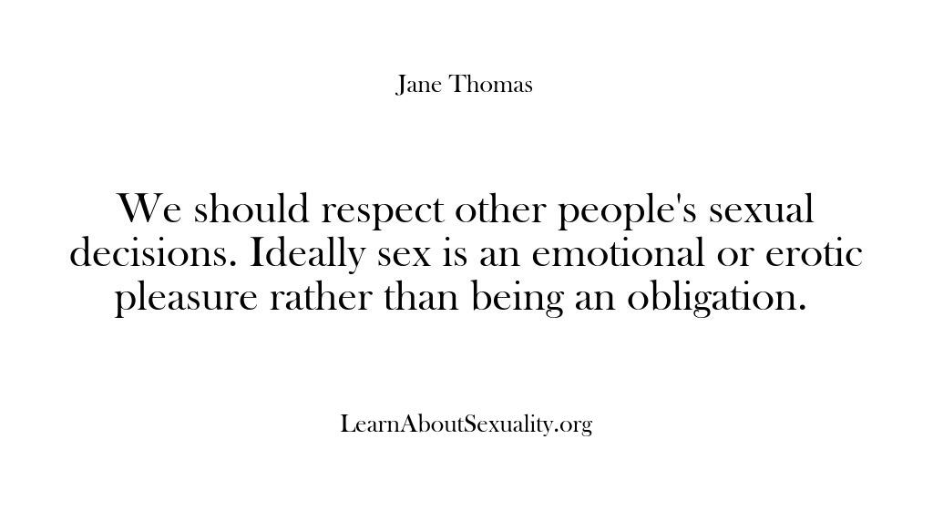 Learn About Sexuality – We should respect other people…