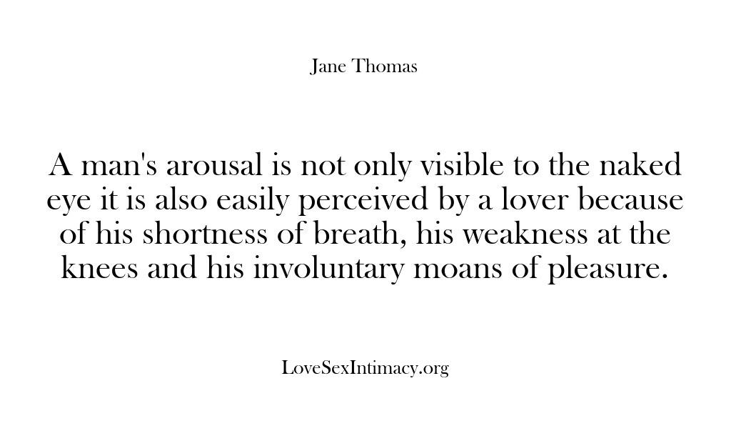 Love Sex Intimacy – A man’s arousal is not only vi…