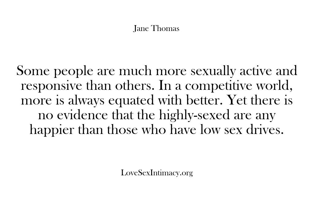 Love, Sex & Intimacy – Some people are much more sexu…